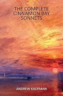 The Complete Cinnamon Bay Sonnets