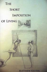 The Short Imposition of Living