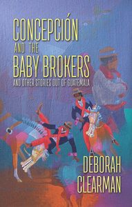 Concepción and the Baby Brokers